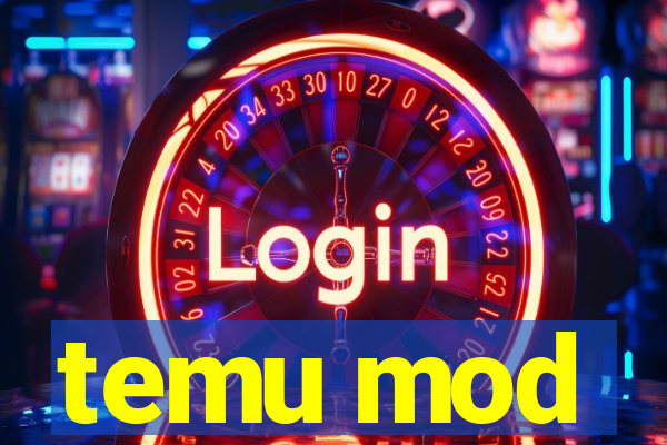 temu mod